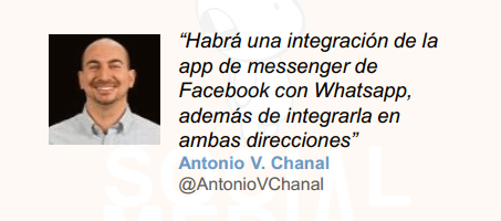 Lo que nos deparan las redes sociales para 2015: AntonioVChanal dice que habrá una integración de la app de messenger de Facebook con Whatsapp que funcionará en ambas direcciones.